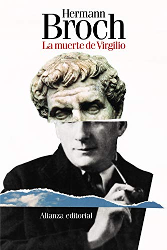 La muerte de Virgilio (El libro de bolsillo - Literatura) von Alianza Editorial